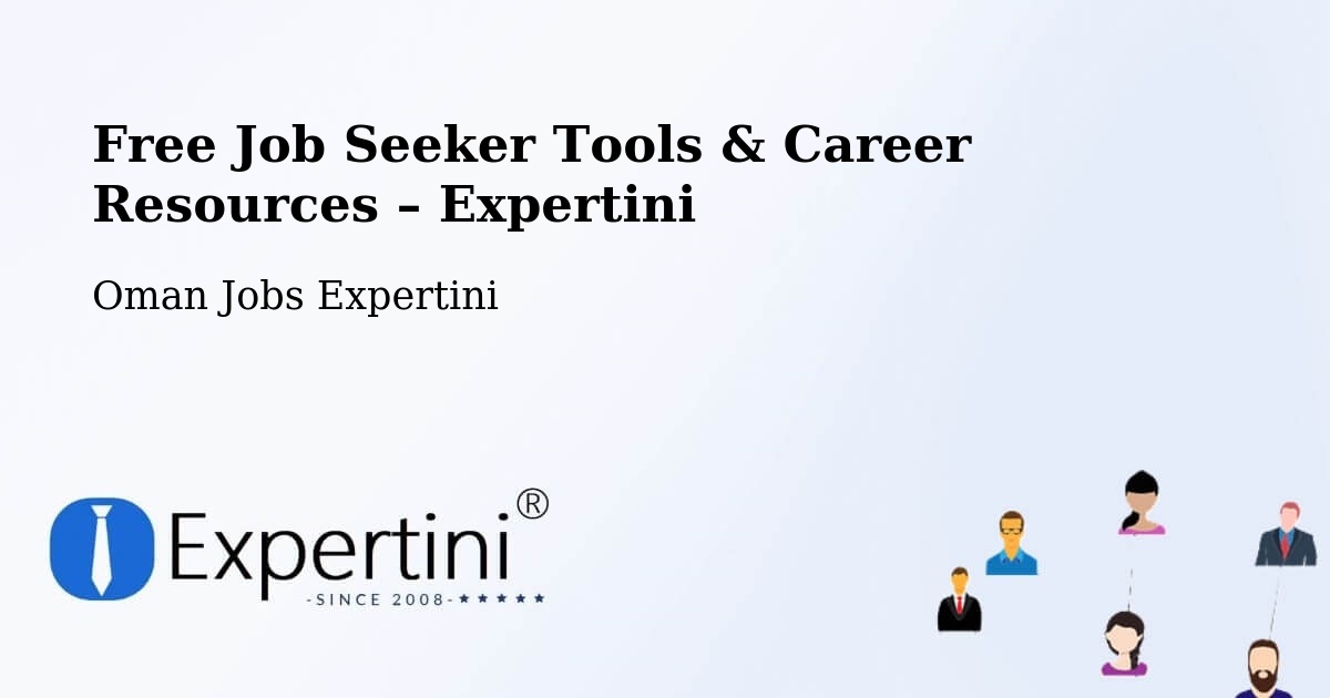 Free Job Seeker Tools & Career Resources – Shināş - Shināş, Oman Jobs Expertini