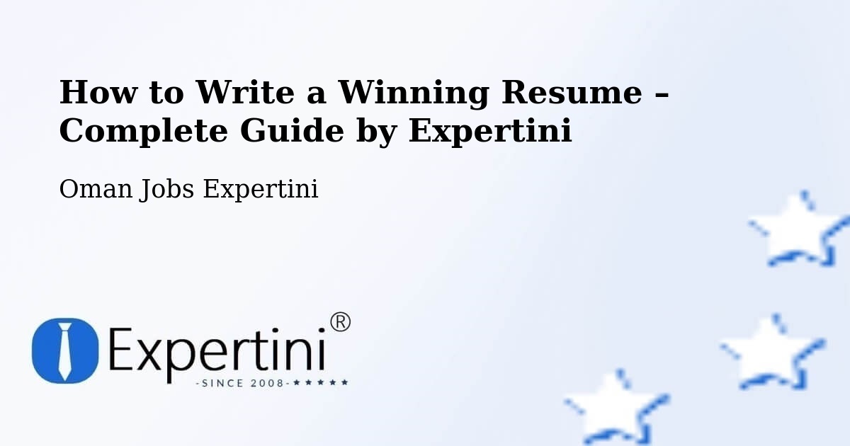 Resume Writing Guide for Job Seekers – Shināş - Shināş, Oman Jobs Expertini